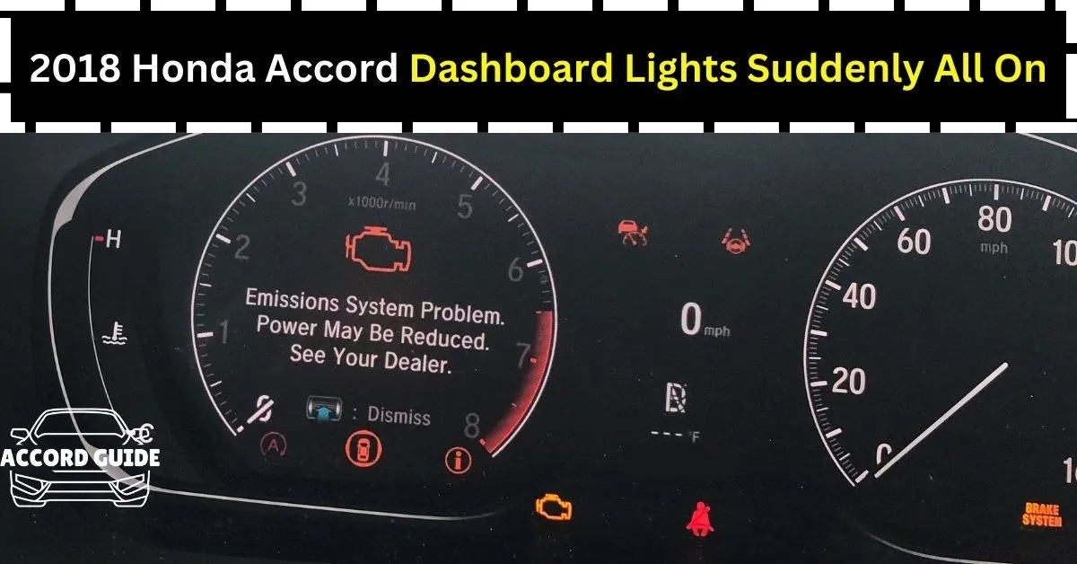 2018 Honda Accord Dashboard Lights Suddenly All On