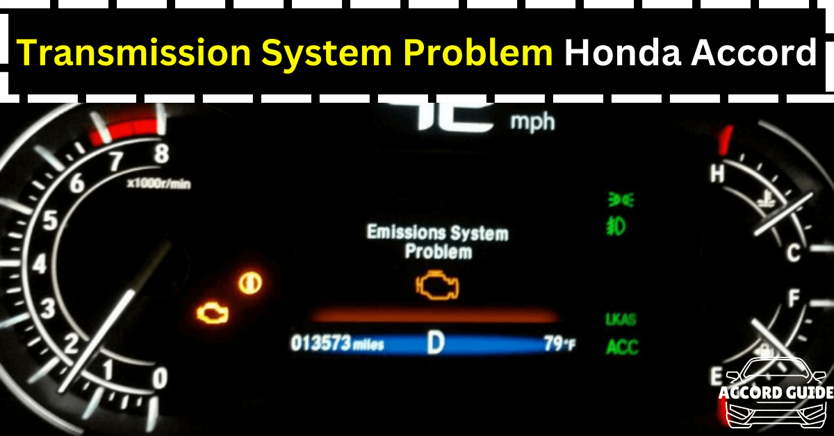 Transmission System Problem Honda Accord