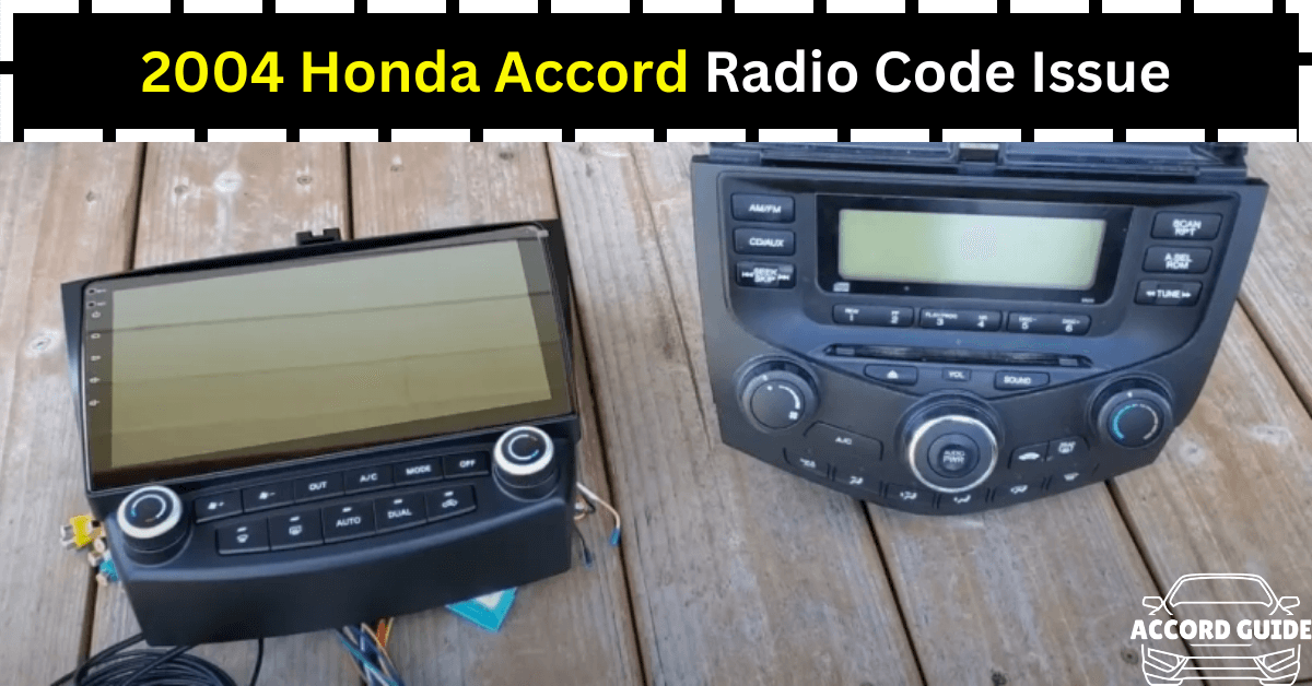 Honda Accord Radio Code Issue Causes And Fixes