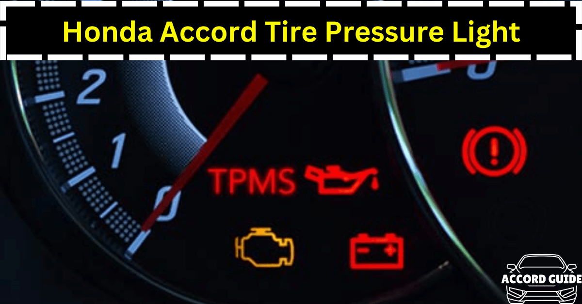 Honda Accord Tire Pressure Light Means And How To Reset It